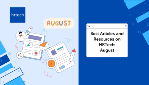 Best Articles and Resources on HRTech-August