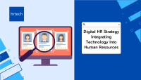 Digital HR Strategy Integrating Technology Into Human Resources