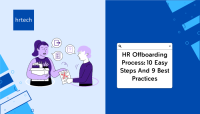 HR Offboarding Process-10 Easy Steps And 9 Best Practices