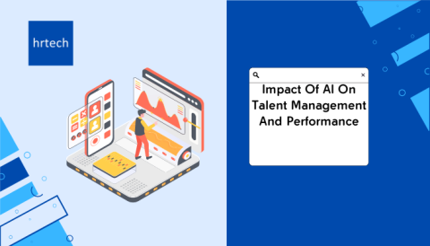 Impact Of AI On Talent Management And Performance