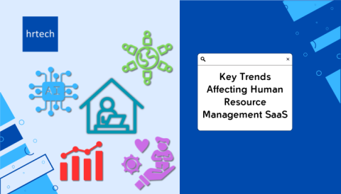 Key Trends Affecting Human Resource Management SaaS