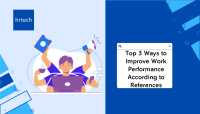 Top 3 Ways to Improve Work Performance According to References