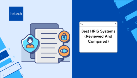 Best HRIS Systems (Reviewed And Compared)