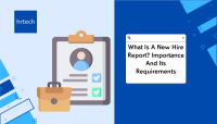 What Is A New Hire Report Importance And Its Requirements