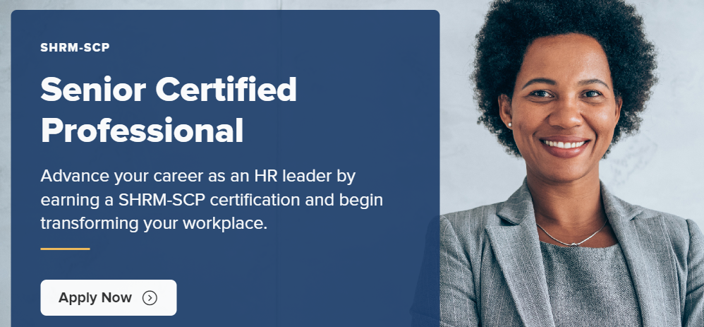 5. SHRM Senior Certified Professional (SHRM-SCP)