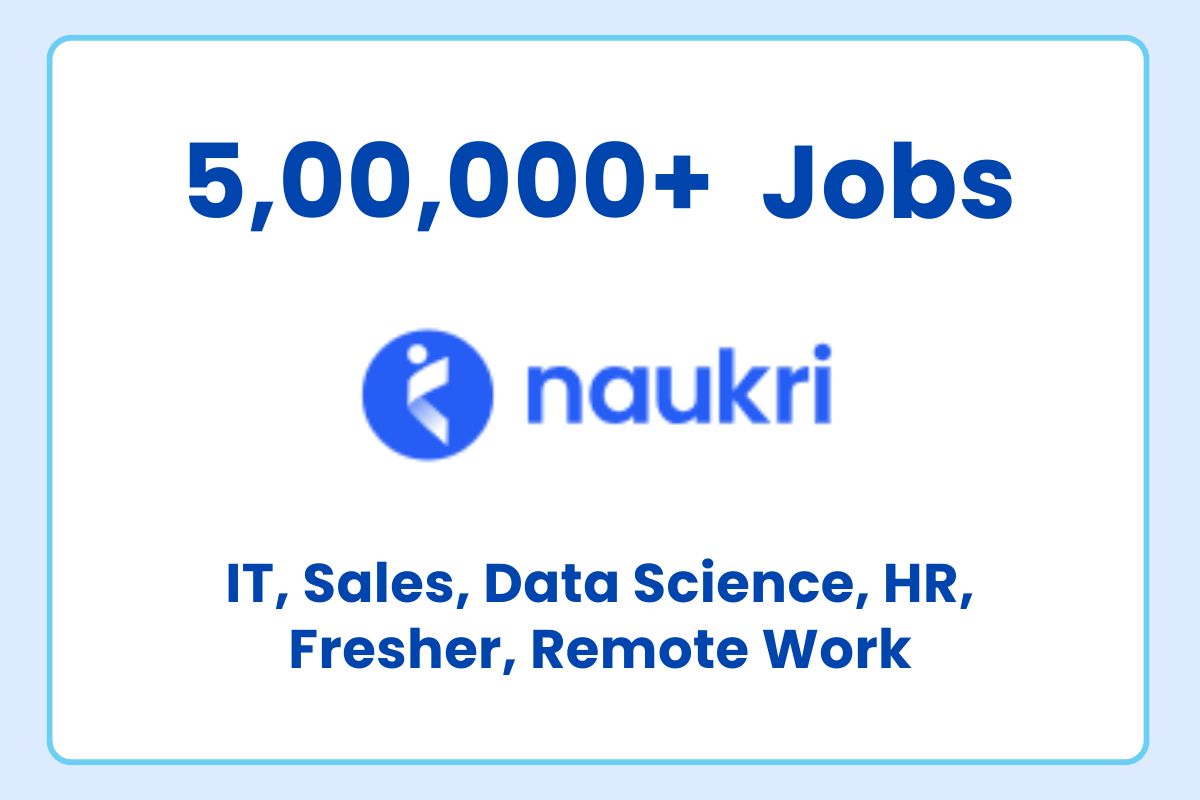 6. Naukri – Best For Large Job Listings