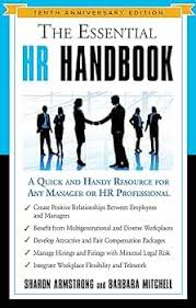 The Essential HR Handbook, 10th Anniversary Edition: A Quick and Handy Resource for Any Manager or HR Professional by Sharon Armstrong and Barbara Mitchell