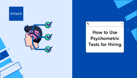 How to Use Psychometric Tests for Hiring