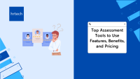 Top Assessment Tools to Use Features, Benefits, and Pricing